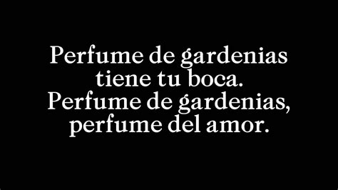 letra de la canción perfume de gardenias